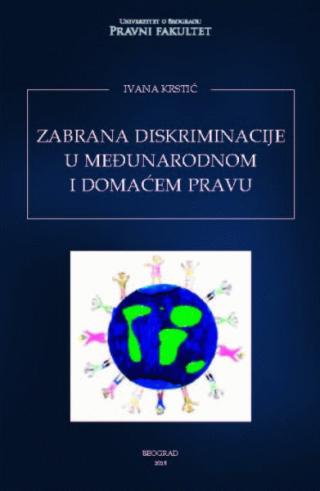 zabrana diskriminacije u domaćem i međunarodnom pravu ivana krstić 