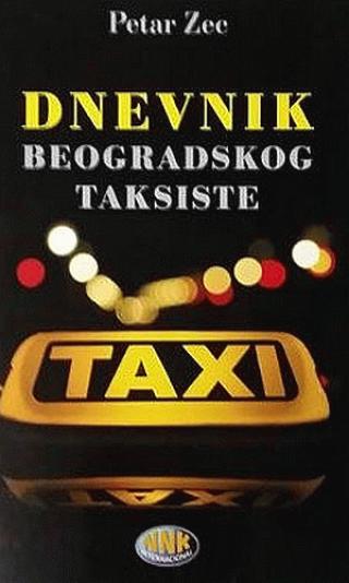 dnevnik beogradskog taksiste petar zec 