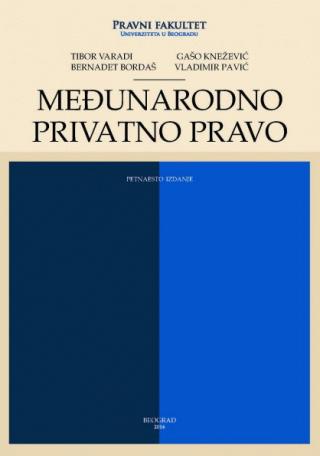 međunarodno privatno pravo tibor varadi bernadet bordaš gašo knežević vladimir pavić 