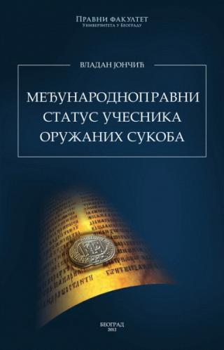 međunarodnopravni status učesnika oružanih sukoba vladan jončić 