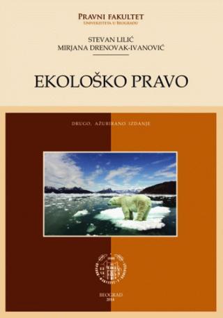 ekološko pravo stevan lilić mirjana drenovak ivanović 
