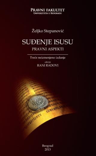suđenje isusu pravni aspekti željko stepanović 