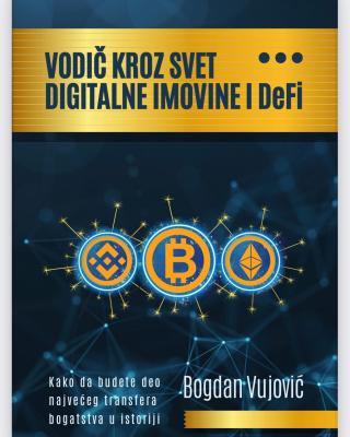 vodič kroz svet digitalne imovine i defi bogdan vujović 