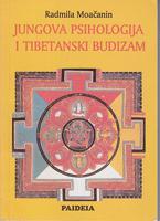 jungova psihologija i tibetanski budizam zapadnjačke i istočnjačke putanje do srca  