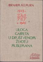 uloga gajreta u društvenom životu muslimana bosne i hercegovine (1903 1941)  