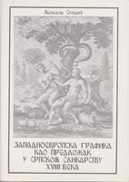 zapadnoevropska grafika kao predložak u srpskom slikarstvu xviii veka  