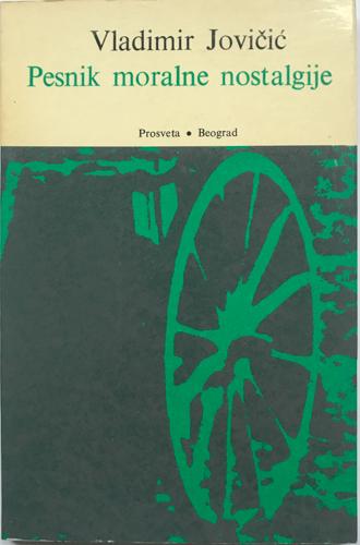 pesnik moralne nostalgije 