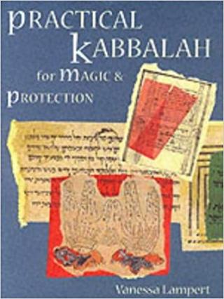 practical kabbalah for magic and protection  