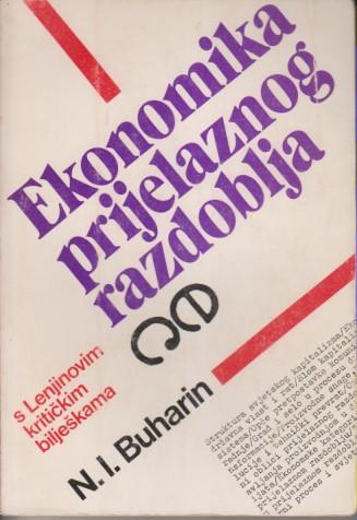 ekonomika prijelaznog razdoblja s lenjinovim kritičkim bilješkama 