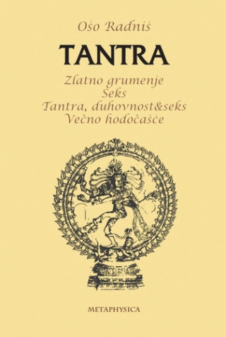 tantra ošo rađniš 