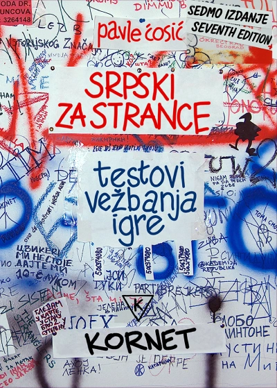 srpski za strance testovi, vežbanja, igre, 7 dopunjeno i izmenjeno izdanje 