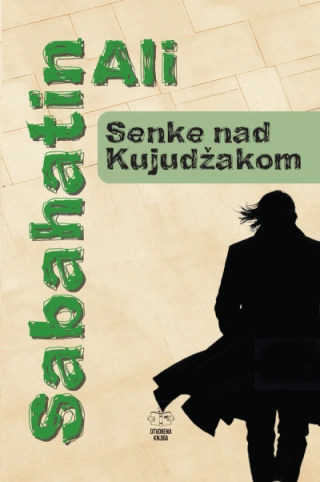 senke nad kujudžakom sabahatin ali 