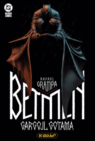 betmen gargojl gotama rafael grampa 