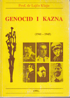 GENOCID I KAZNA Na severu okupirane Jugoslavije 1941 - 1945