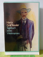 HARRY GRAF KESSLER TAGEBUCH EINES WELTMANNES