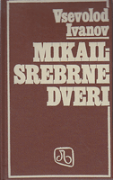 MIKAIL / SREBRNE DVERI