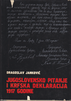 JUGOSLOVENSKO PITANJE I KRFSKA DEKLARACIJA 1917. GODINE