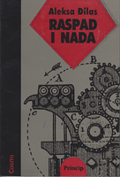 RASPAD I NADA eseji, članci i intrvjui, 1991 - 1994.