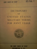 Dictionary  of United States  military terms for joint usage