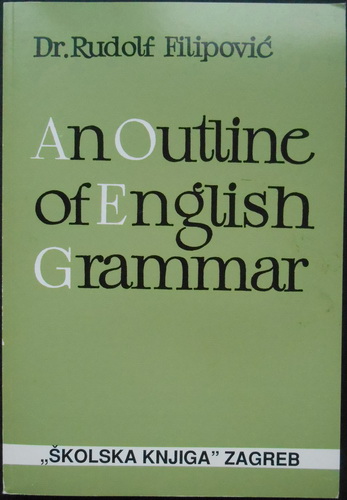 AN OUTLINE OF ENGLISH GRAMMAR WITH EXERCISES