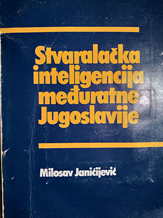 Stvaralačka inteligencija  međuratne Jugoslavije