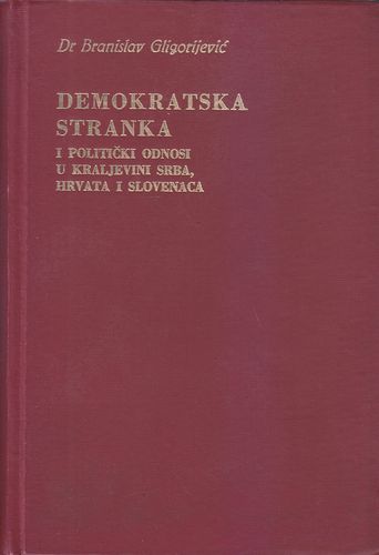 Demokratska stranka i politički odnosi u Kraljevini Srba, Hrvata i Slovenaca