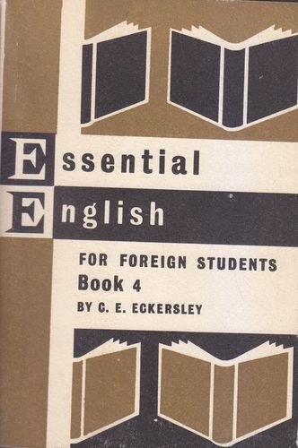 Essential English for foreign students Book 4 