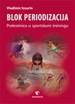 Blok periodizacija - prekratnica u sportskom treningu