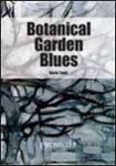 Botanical Garden Blues