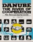 Danube the River of Cooperation - The Second Conference