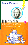 Darvin i istinita priča o dinosaurusima