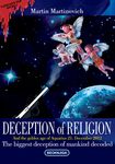 Deception of Religion (the biggest deception of mankind decoded)