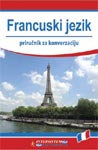 Francuski jezik - priručnik za konverzaciju