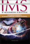 IMS-IP Multimedija Subsystem - Integracija interneta sa javnim mobilnim ćelijskim sistemima