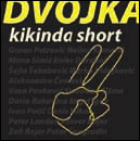 Kikinda Short 2 - Kratka priča Austrije, Bosne i Hercegovine, Bugarske, Hrvatske, Mađarske i Srbije