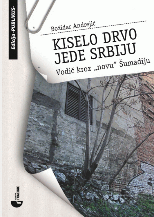 Kiselo drvo jede Srbiju
