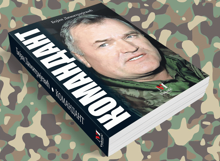 Komandant: vojnički put generala Ratka Mladića