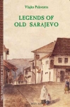 Legends of Old Sarajevo