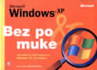 MS Windows XP - Bez po muke