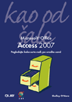 Microsoft Office Access 2007 kao od šale
