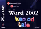 Microsoft Word 2002 - Kao od šale