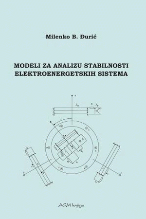 Modeli za analizu stabilnosti elektroenergetskih sistema