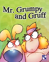 Mr. Grumpy and Gruff