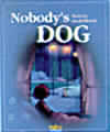 Nobody"s dog