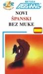 Novi španski bez muke - assimil metoda + CD