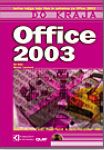 Office 2003 - do kraja