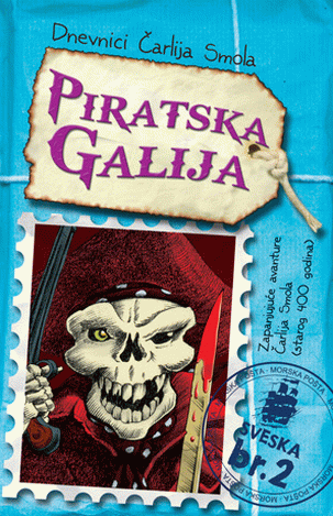 Piratska galija - Dnevnici Čarlija Smola 2