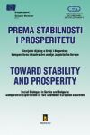 Prema stabilnosti i prosperitetu