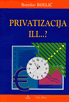 Privatizacija ili ...?