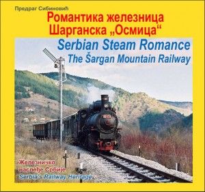 Romantika železnica - Šarganska osmica